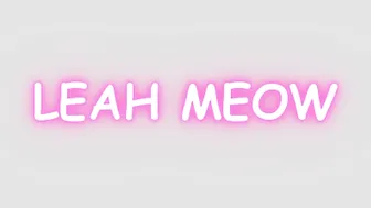 Leah Meow wonderful slut shows slut shapes