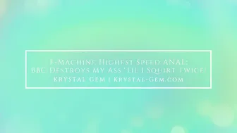 krystal gem f machine highest sp d anal bbc squirt