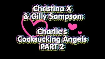 Christina X 2 Cock Sucking Angels Part 2