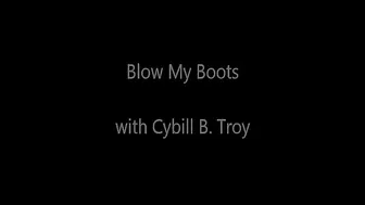 CYBILLTROY _Blow My Boots