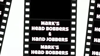 MARKS HEAD BOBBERS AND HAND JOBBERS _ Between My Hooters &_40