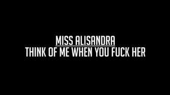 miss alisandra think of me when you fuck her 720p
