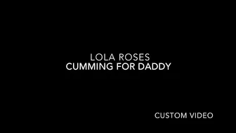 lola roses daddy custom cum 720p