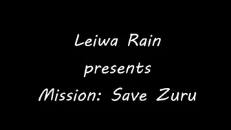 leiwarain mission save zuru 720p