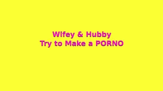 Doris Dawn Wifey And Hubby Try To Make A Porno