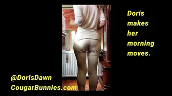 Doris Dawn Doris Makes Her Morning Moves