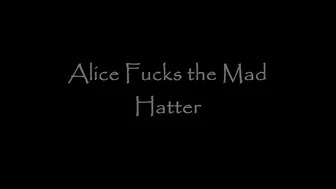 Jade Styles _Alice Fucks The Mad Hatter
