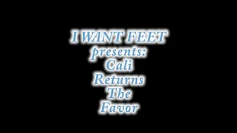 iwantfeet-cali-returns-the-favor2 20p