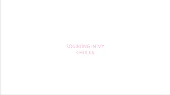 LittleMissElle Squirting in my chucks