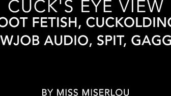 MissMiserlou Cuck's_eye_view feet,_blowjob_sounds ManyVids